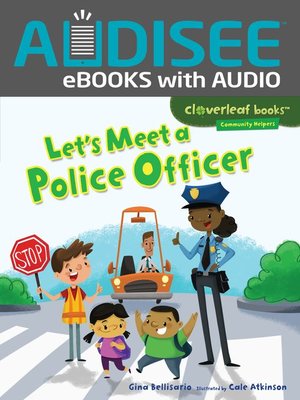 cover image of Let's Meet a Police Officer